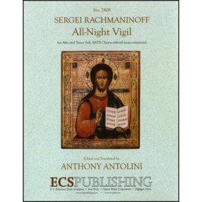 Sergei Rachmaninov: All-Night Vigil (SATB)