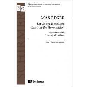 Let Us Praise the Lord : Lasset uns den Herren preisen