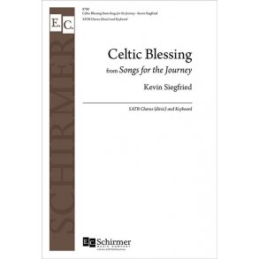 Celtic Blessing : From Songs for the Journey