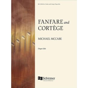 Fanfare and Cortège
