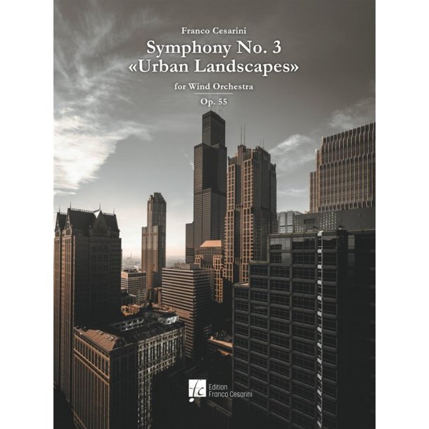 Symphony Nr. 3 Urban Landscapes Op. 55 : for Wind Orchestra, Additional European Parts