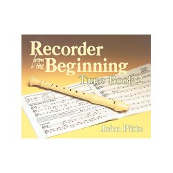 Recorder Tunes From The Beginning: Pupil's Book 2