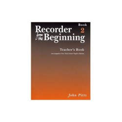Recorder From The Beginning : Teacher's Book 2 (2004 Edition)