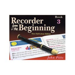 Recorder From The Beginning : Pupil's Book 3 (2004 Edition)