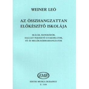 Az összhangzattan elökészítö iskolája