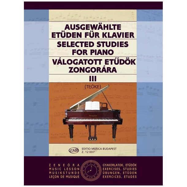 Ausgew&auml;hlte Et&uuml;den III f&uuml;r Klavier : zongor&aacute;ra