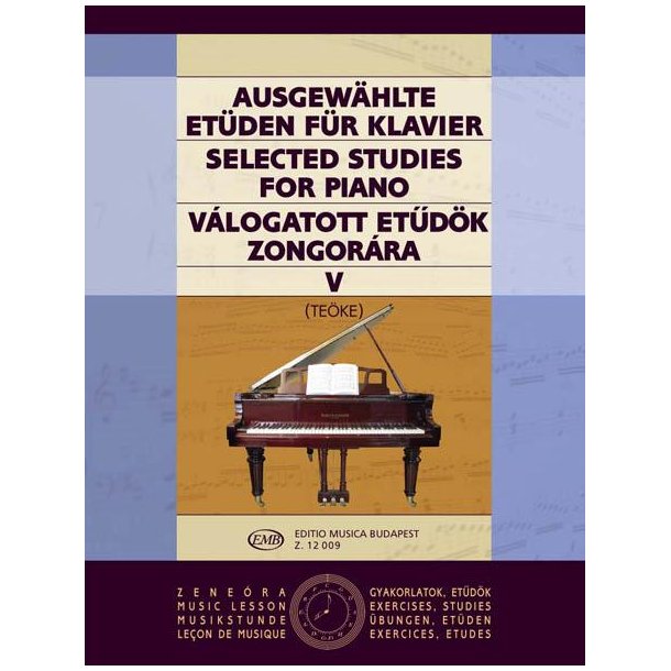 Ausgew&auml;hlte Et&uuml;den V f&uuml;r Klavier : zongor&aacute;ra