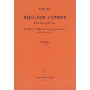 Picture Postcard from Holland : für Kammerensemble