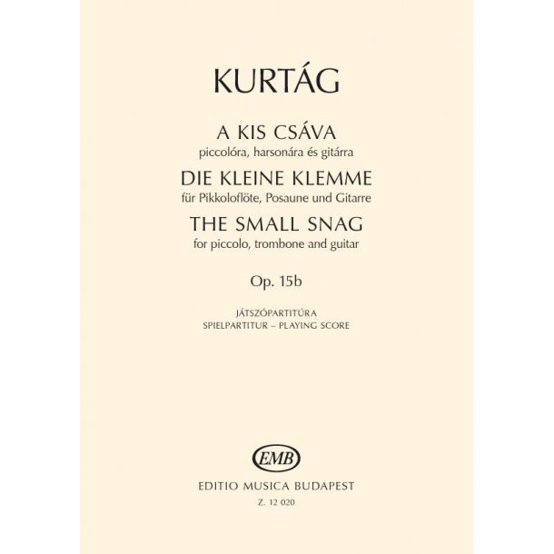 Die kleine Klemme op. 15b : f&uuml;r Pikkolofl&ouml;te, Posaune und Gitarre