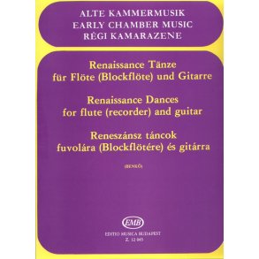 Renaissance Tänze : für Flöte (Blockflöte) und Gitarre
