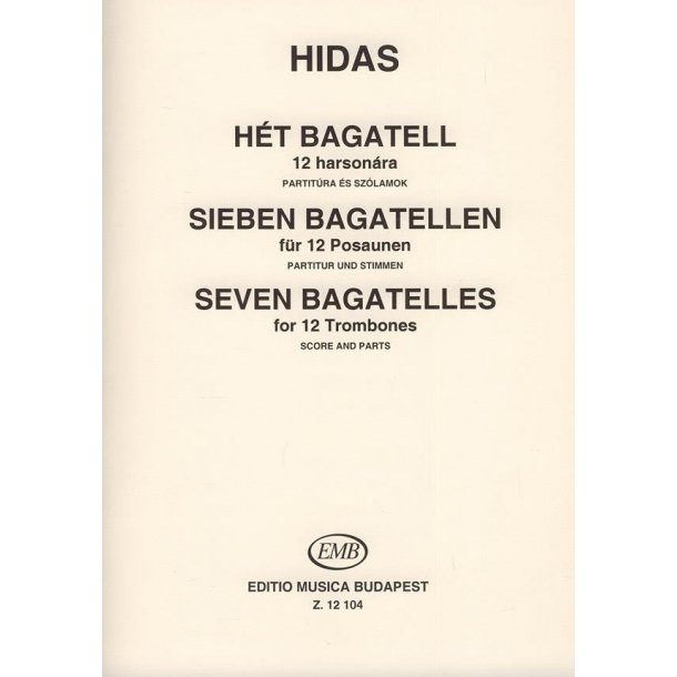 Sieben Bagatellen F&uuml;r 12 Posaunen