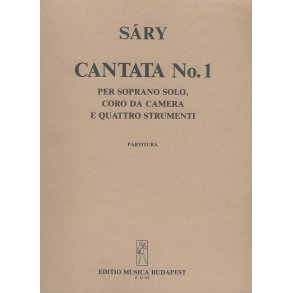 Kantate Nr. 1 : für Sopran, Kammerchor, Flöte, Violine, Klavier und Cimbalom