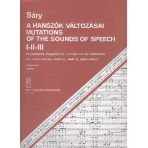 Mutations of the Sounds of Speech für gem. Chor, : für gem. Chor, Violine(n), Viola(s) and Cello(s)