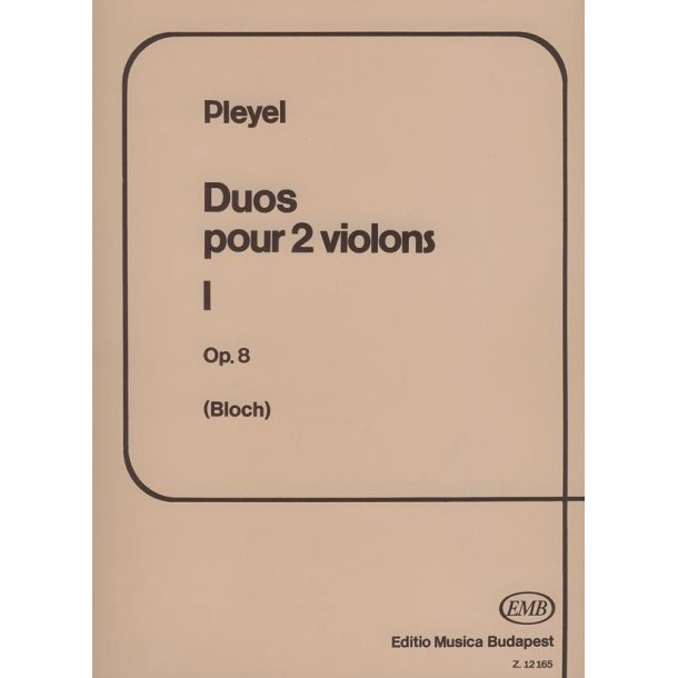 Duos I Op. 8 F&uuml;r Zwei Violinen