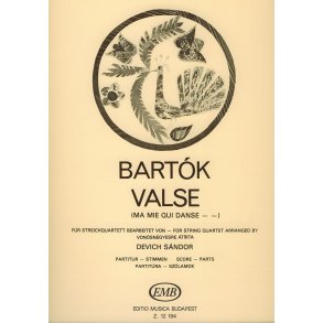 Valse (Ma mie qui danse... aus 14 Bagatellen) fü : für Streichquartett