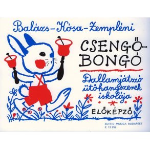 Csengö-bongó : für Schlaginstrumente. Musik für Kinder