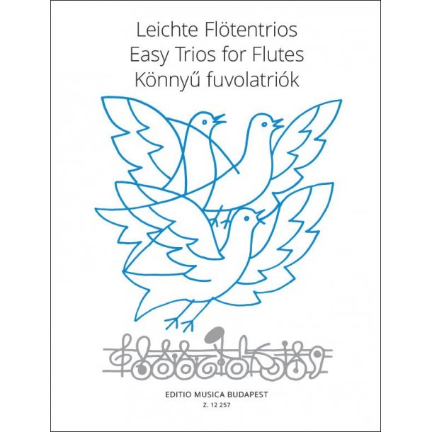 Leichte Fl&ouml;tentrios : Easy Trios for Flutes
