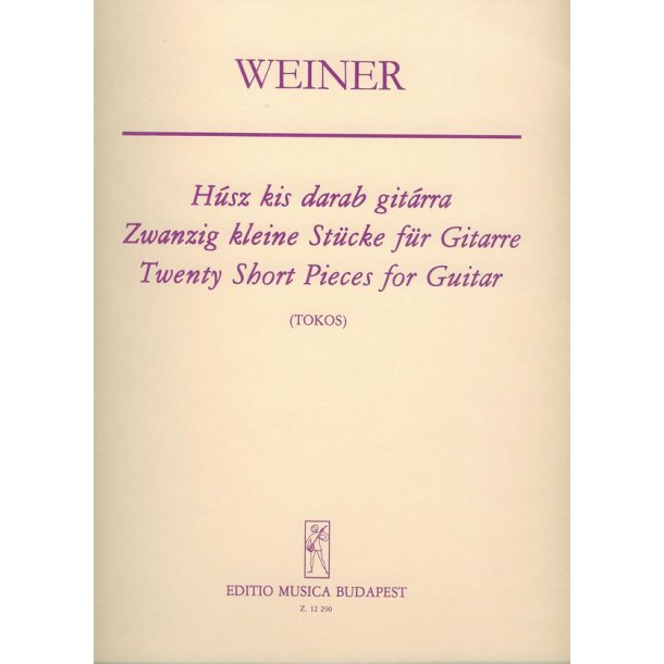 Zwanzig kleine St&uuml;cke f&uuml;r Gitarre : Ungarische Kinder- und Volkslieder