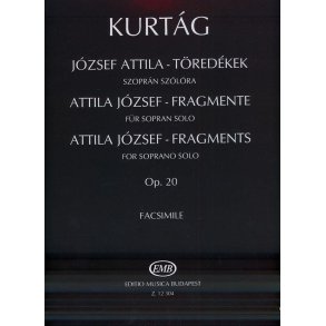 Fragments für Sopran solo op. 20 : nach Gedichten von A. József