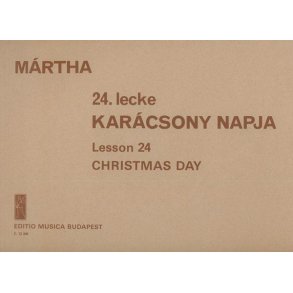 Lesson 24. Christmas Day für sechs Instrumente u : für sechs Instrumente und Klavier