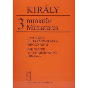 3 Miniaturen : für Flöte und Harmonium (Orgel)