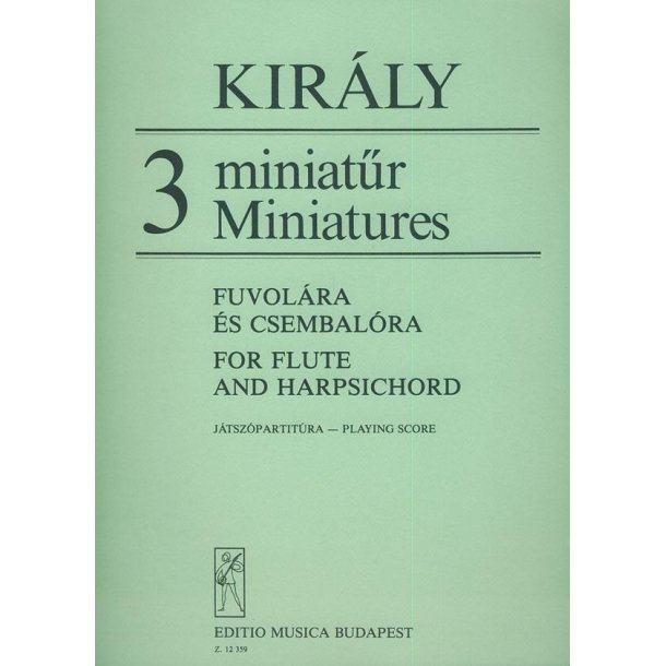 3 Miniaturen : f&uuml;r Fl&ouml;te und Cembalo