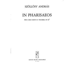 In Pharisaeos f&uuml;r gem. Chor und Trompete in B : f&uuml;r gem. Chor und Trompete in B