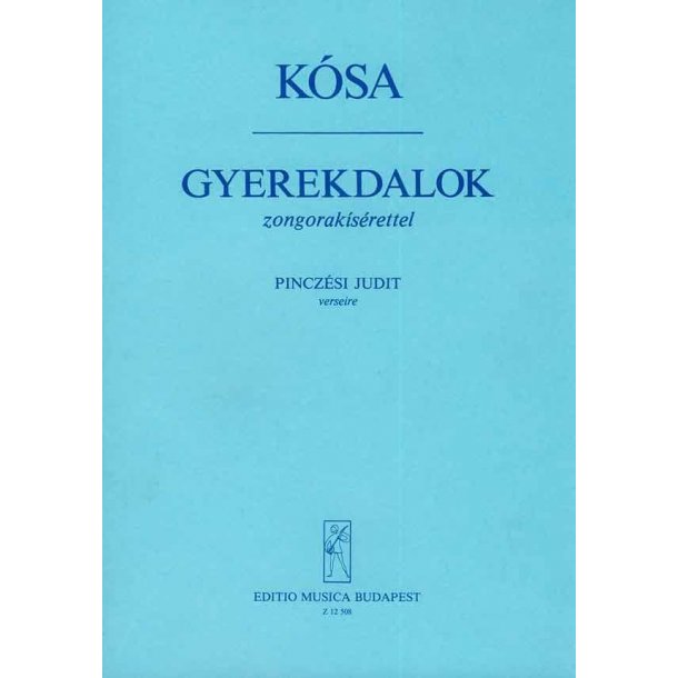 Kinderlieder : nach Gedichten von J. Pincz&eacute;si