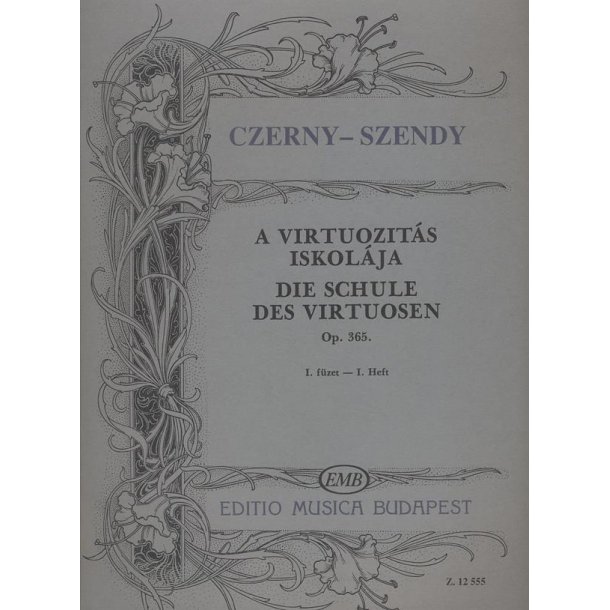 Die Schule des Virtuosen I op. 365