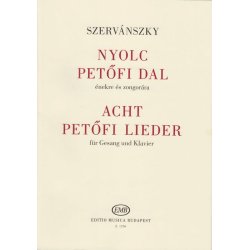 Nyolc Petifi dal : &eacute;nekre &eacute;s zongor&aacute;ra