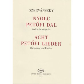 Nyolc Petifi dal : énekre és zongorára