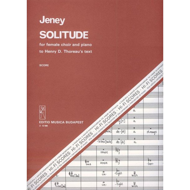 Solitude : f&uuml;r Frauenchor und Klavier nach Texten von H. D. Thoreau