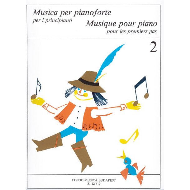 Musique de Piano - Musica per Pianoforte 2 : Pour les premiers pas - per i principianti