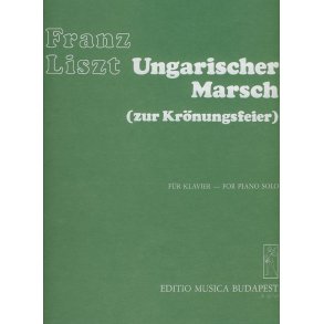 Ungarischer Marsch zur Krönungsfeier