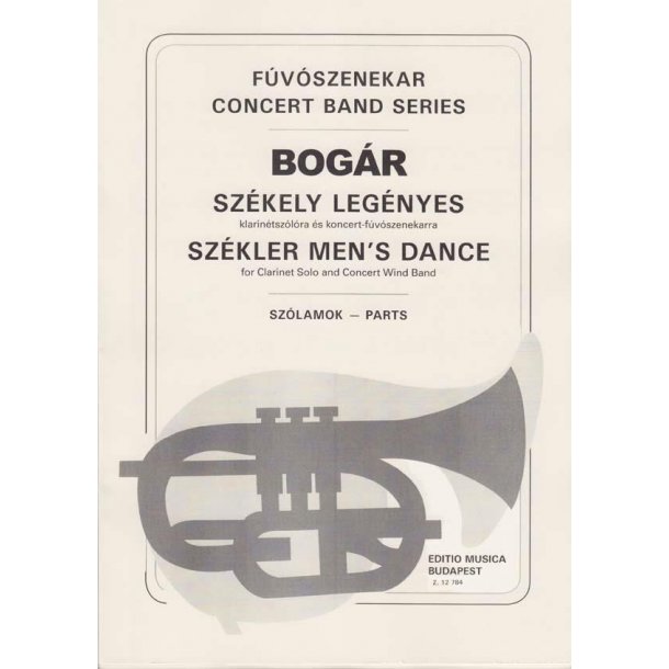 Sz&eacute;kler Men's Dance : Clarinet and Concert Band