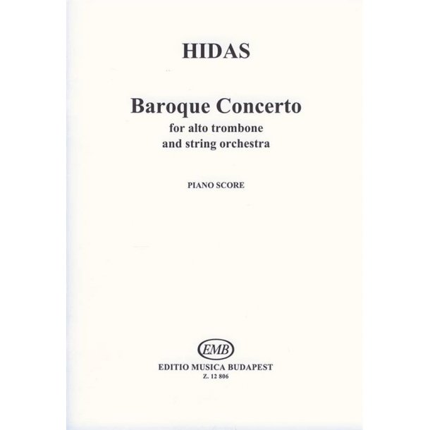 Baroque Concerto f&uuml;r Altposaune und Streichorche : f&uuml;r Altposaune und Streichorchester