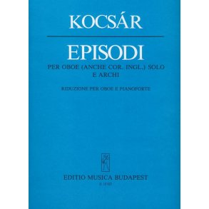 Episodi per oboe (anche cor. i.) solo e archi : per oboe (anche cor. i.) solo e archi