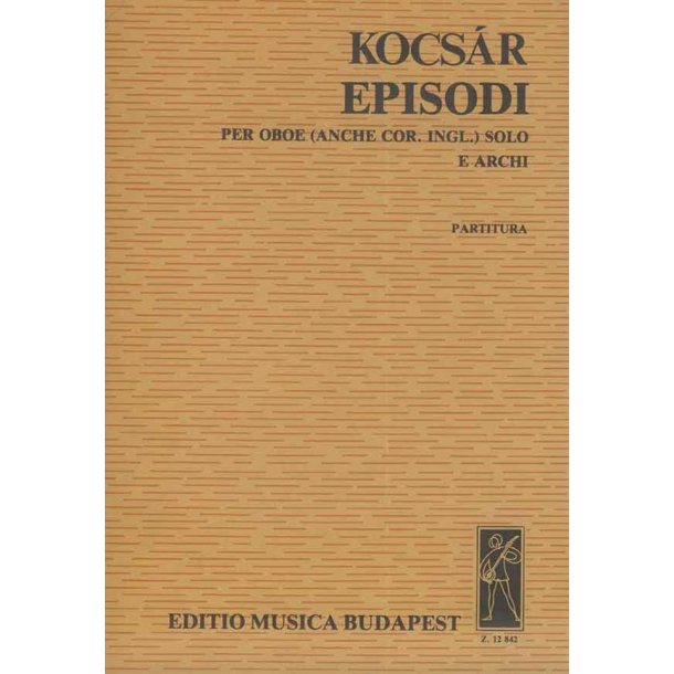Episodi : per oboe (anche cor. ingl.) solo e archi