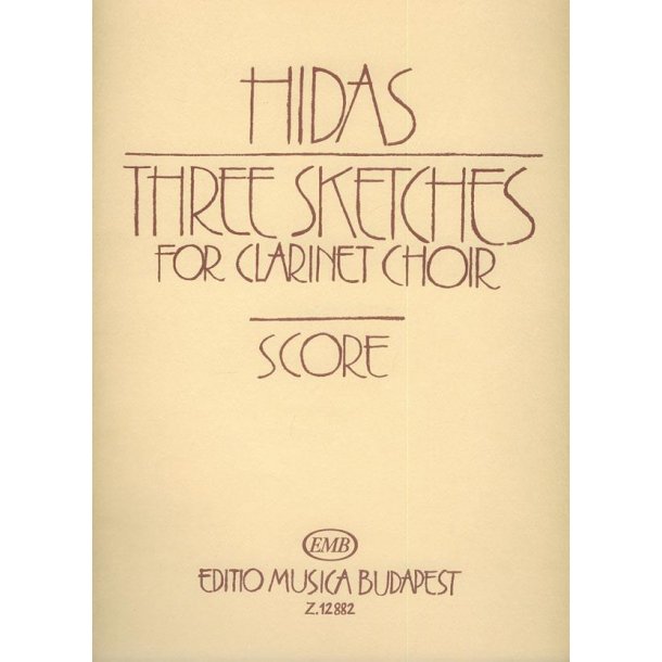 Three Sketches f&uuml;r Klarinetten-Chor : f&uuml;r Klarinetten-Chor