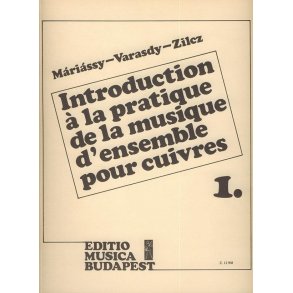 Einführung in die Praxis des gemeinsamen Musiziere : für Blechblasinstrumente