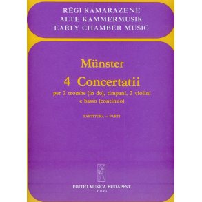 4 concertatii : per due violini, due trombe, timpani e continuo