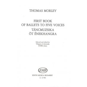 First Book of Ballets to Five Voices