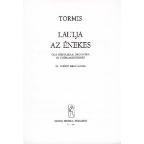 Az énekes - Óda férfikarra, orgonára és