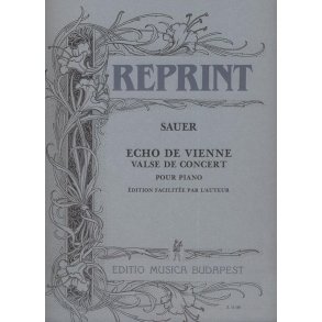 Echo de Vienne. Valse de concert : (erleichterte Ausgabe)