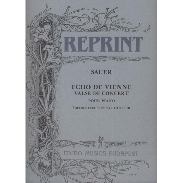Echo de Vienne. Valse de concert : (erleichterte Ausgabe)