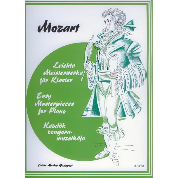 Leichte Meisterwerke f&uuml;r Klavier Mozart : Mozart
