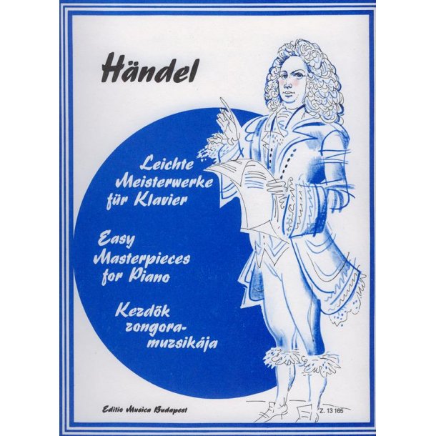 Leichte Meisterwerke f&uuml;r Klavier H&auml;ndel : H&auml;ndel