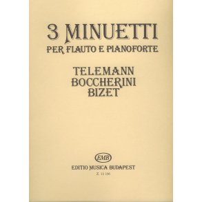 3 Minuetti : (Telemann, Boccherini, Bizet)