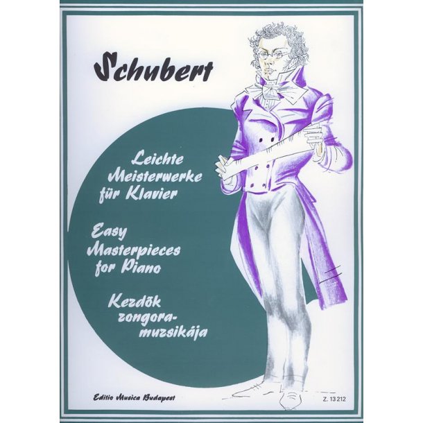 Leichte Meisterwerke f&uuml;r Klavier Schubert : Schubert