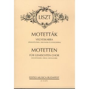 Motetten für Gemischten Chor (Solostimmen, Orgel : für Gemischten Chor (Solostimmen, Orgel und Klavier)